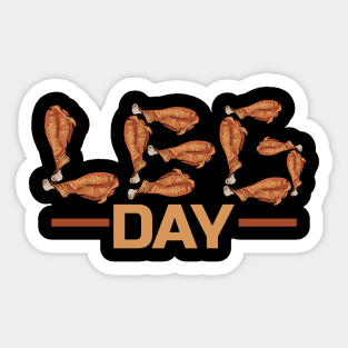 Leg Day With Turkey Drumsticks On Thanksgiving Sticker